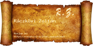 Ráczkövi Zoltán névjegykártya